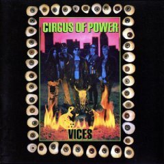 CIRCUS OF POWER/VICES